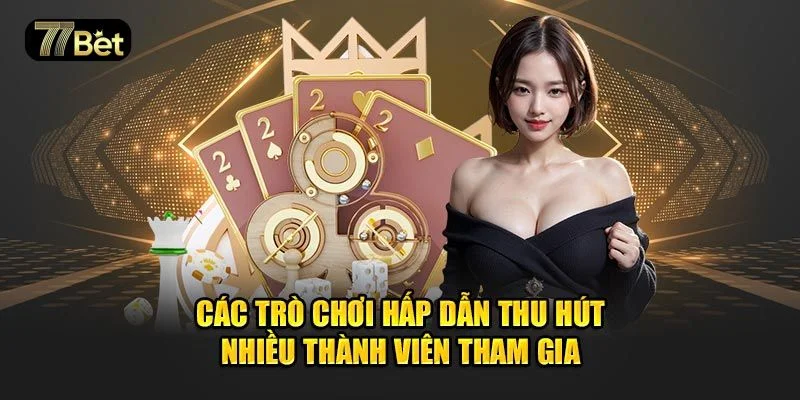 Kho game phong phú đa dạng với rất nhiều thể loại hấp dẫn.